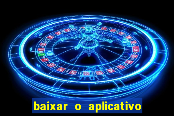 baixar o aplicativo da major sport